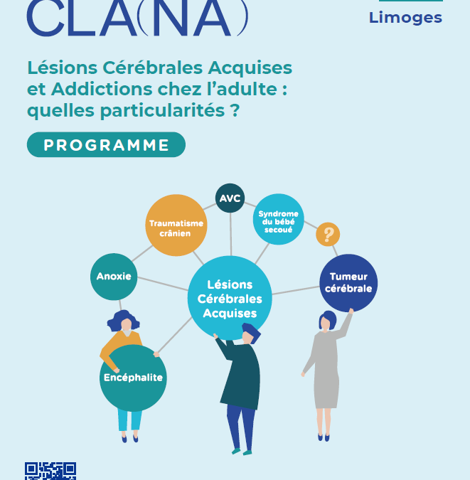 13 septembre 2024 : Colloque CLANA « addictions chez les personnes présentant une lésion cérébrale acquise »