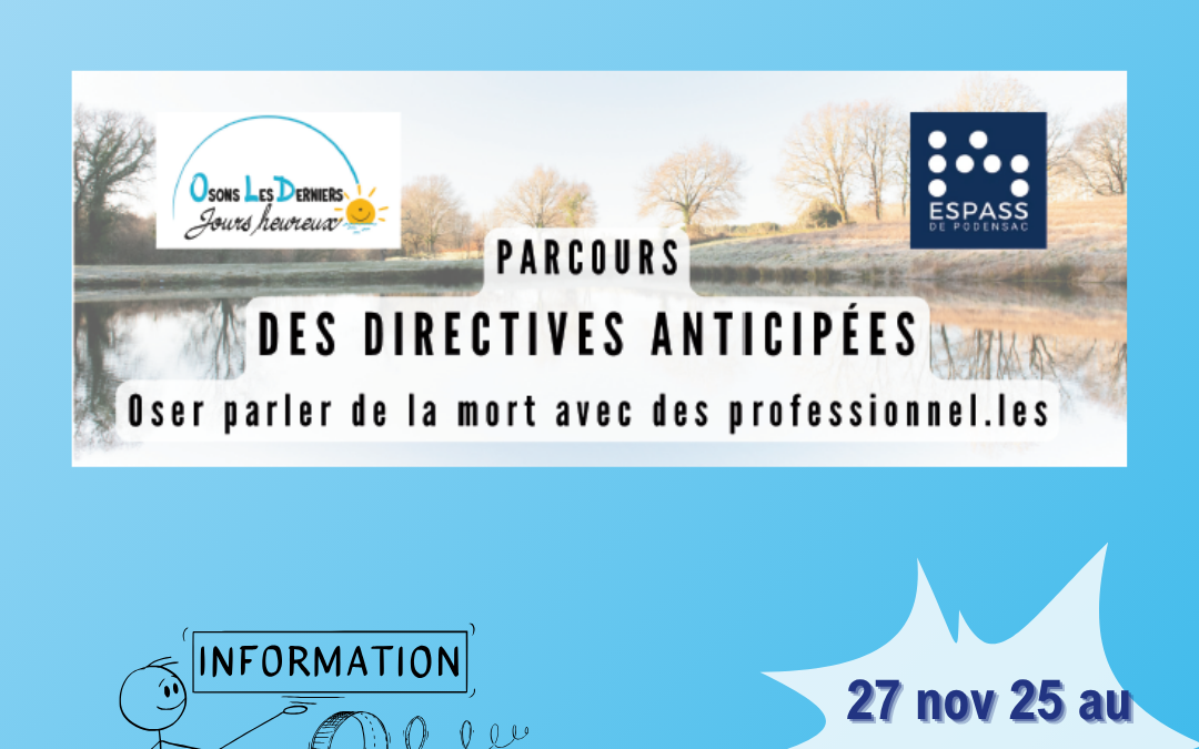 13 novembre 2025 : parcours des directives anticipées à l’ESPASS de Podensac