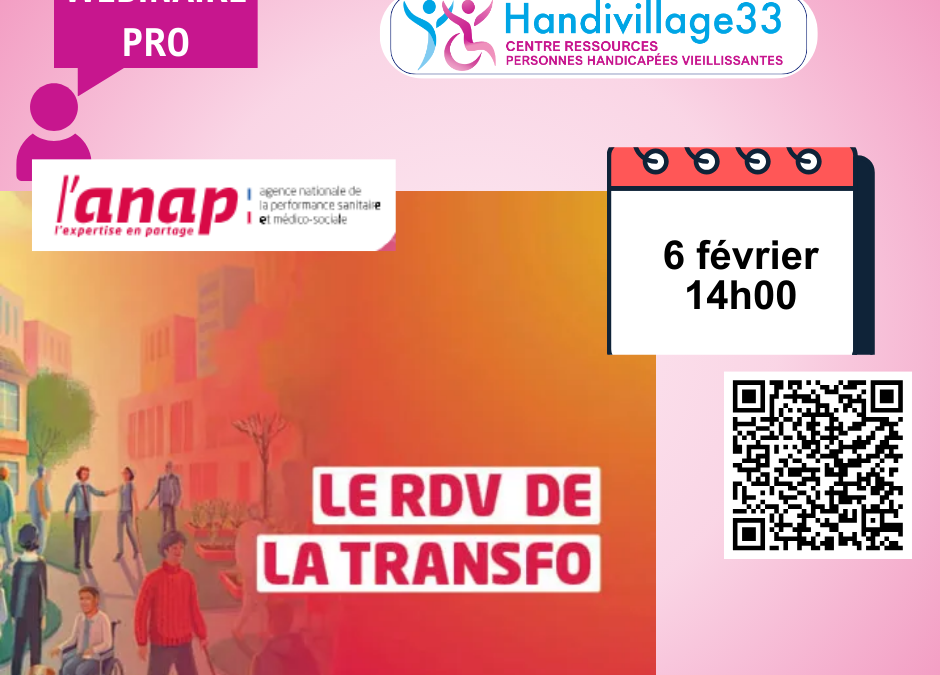 6 février ANAP : Transformation de l&rsquo;offre