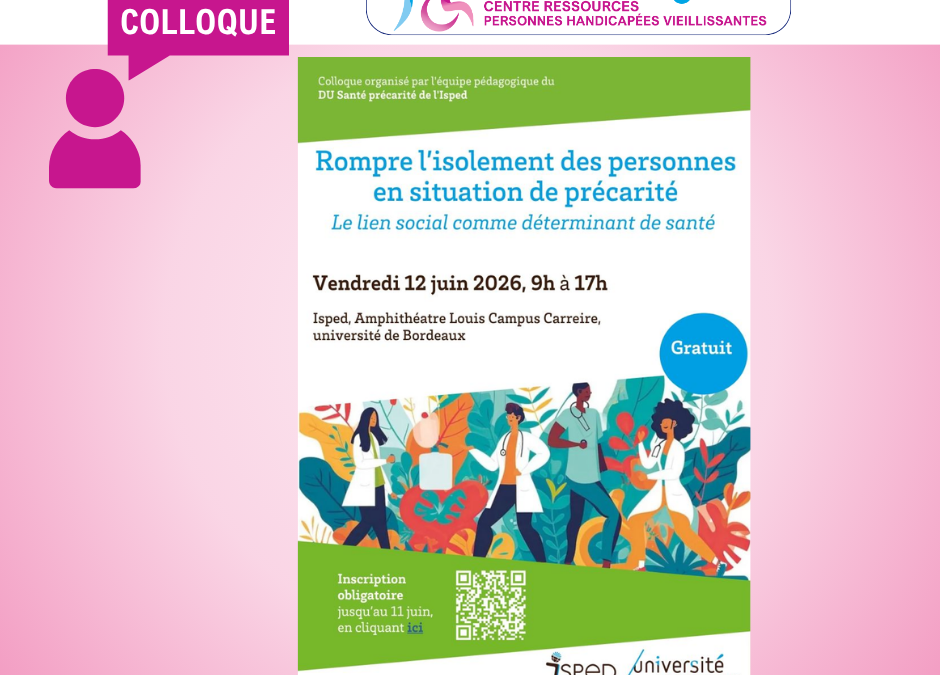 12 juin Colloque : Rompre l’isolement des personnes en situation de précarité